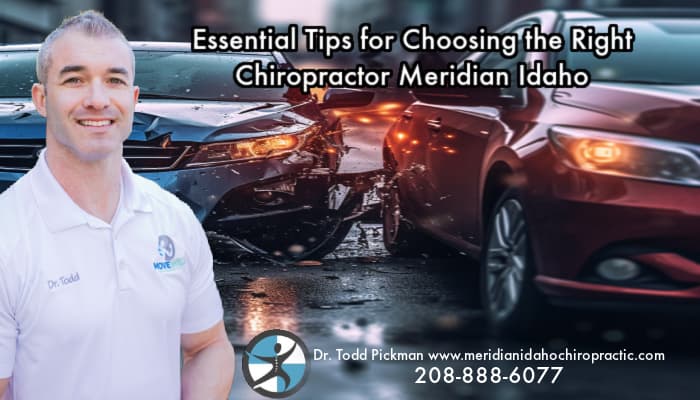 Image of Dr. Pickman with text statement Essential Tips for Choosing the Right Chiropractor Meridian