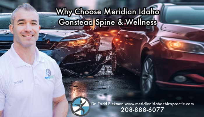 Image of car accident with text Why Choose Meridian Idaho Gonstead Spine & Wellness