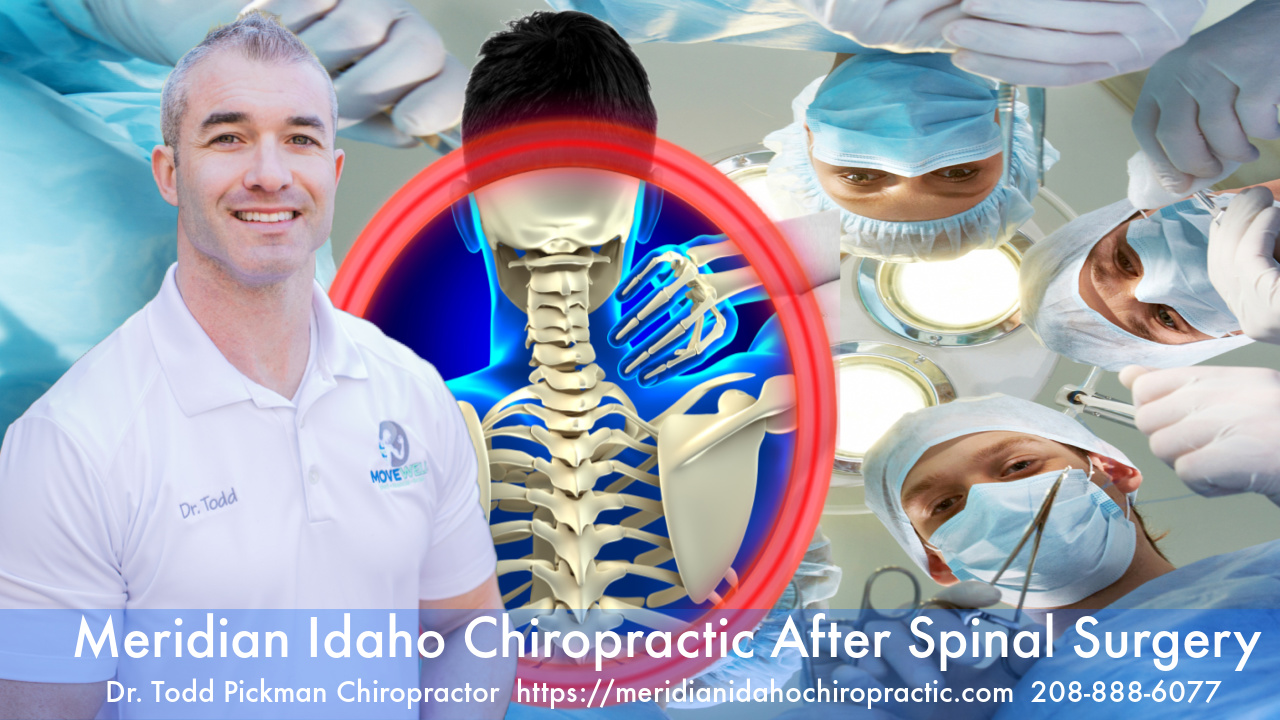 Image of Meridian Idaho Chiropractor Dr Todd Pickman Post Back surgery Care